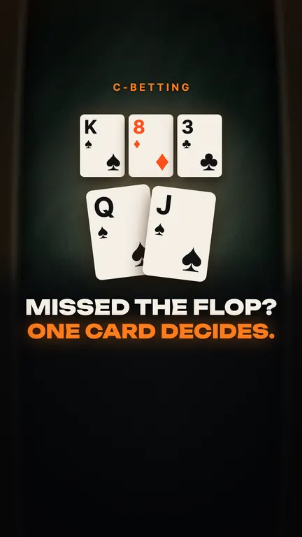 Missed the flop? One card decides.
